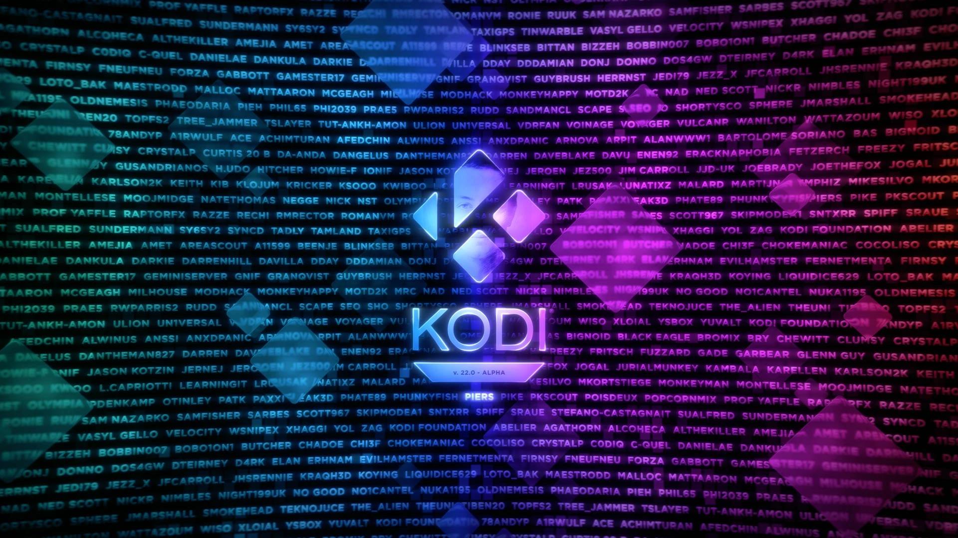 Kodi 22.x "Piers" Alpha Splash Screen A sea of shades of purple - text in the background, a solitary Kodi logo and the name "Piers" in the foreground. Look closer, and the text is a huge list of all of the contributors to Kodi over the years.